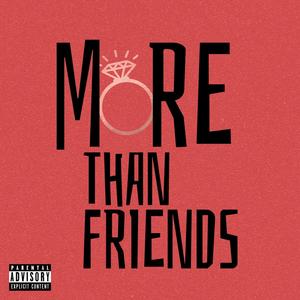 More Than Friends (feat. Céu Lua & Zone) (Explicit)