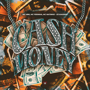 Cash Money (Explicit)
