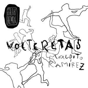 Volteretas (feat. Maldito Ramírez) (Remix)