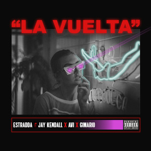 La Vuelta (Explicit)