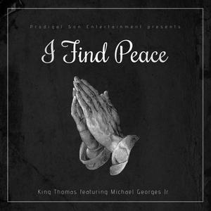 I Find Peace (feat. Michael Georges Jr.)