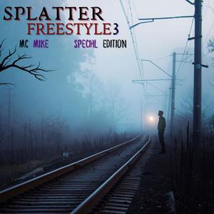 Splatter Freestyle 3 (Explicit)