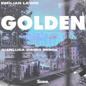 Golden Lights (Gianluca Dimeo Remix)