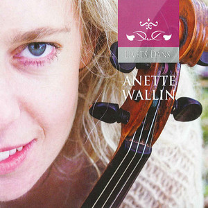 Wallin, Anette: Dance of Life (The)