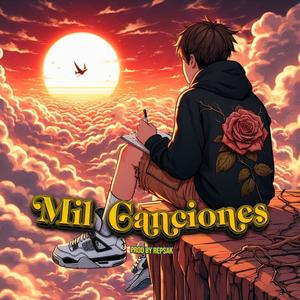 Mil Canciones (Explicit)