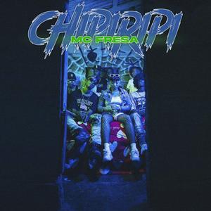 Chipiripi (Explicit)