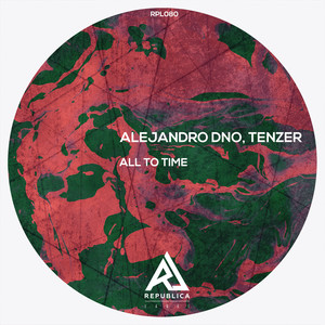 All To Time (Original Mix)