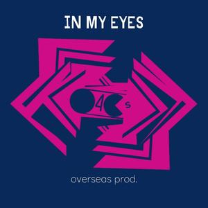 in my eyes
