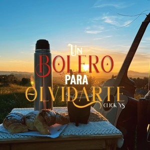 Un Bolero para Olvidarte (feat. Trk.sd)