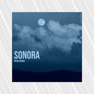 Sonora (Piers Remix)