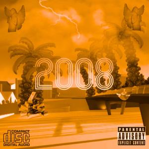 2008 (feat. Zzimo) [Explicit]