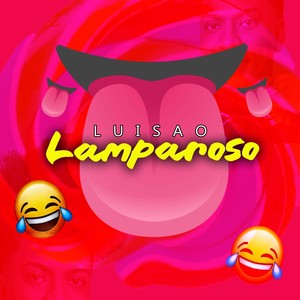 Lamparoso (Explicit)