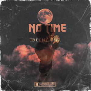 No Time (Explicit)