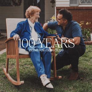 100 Years (Song For Gran Gran) (feat. Victory Worship)