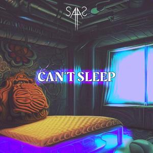 Can't Sleep