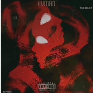 Human. (feat. Nonhlanhla) [Explicit]