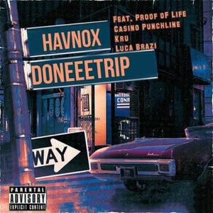 Doneeetrip (feat. Proof Of Life, Casino Punchline, Kru & Luca Brazi) (Explicit)