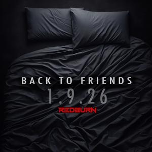 Back To Friends (Explicit)