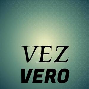 Vez Vero