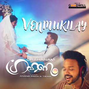 Anandh - Venmukilay (From
