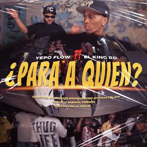 Para A Quien (feat. El Kiing RD)