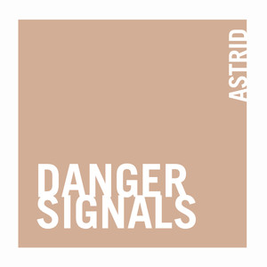 Danger Signals