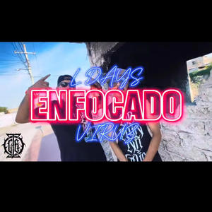 ENFOCADO (feat. L DAYS)