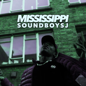 Mississippi (Explicit)