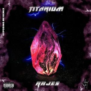 Titanium (Exposing Me RMX|Explicit)