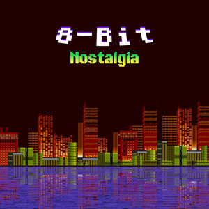 8-Bit Nostalgia