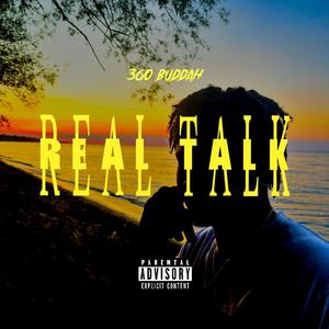 Real Talk (Explicit)