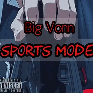 Sports Mode (Explicit)