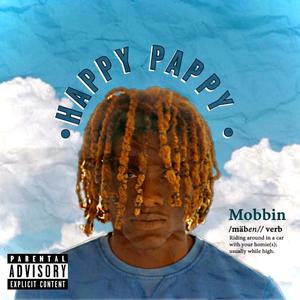 Mobbin' (Explicit)