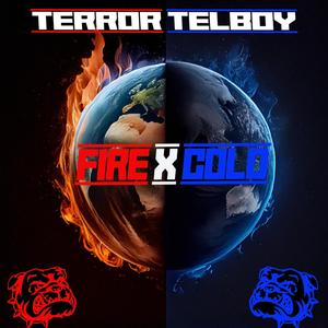 Fire X Cold (Explicit)