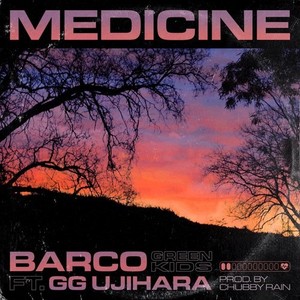 Medicine (feat. GG Ujihara)