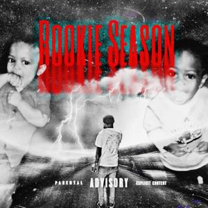 Rookie Season (Explicit)