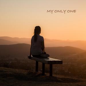 my only one