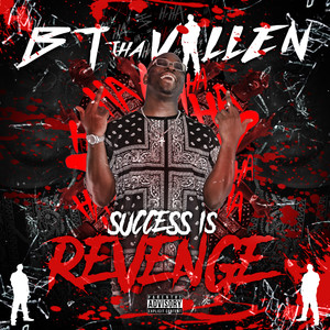 Success Is Revenge (Explicit)