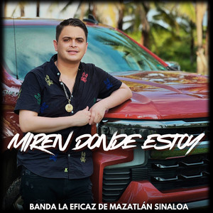 Miren Donde Estoy