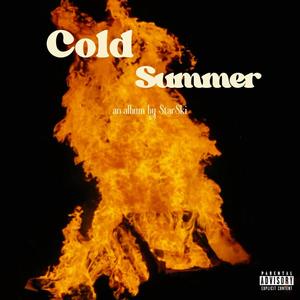 Cold Summer (Explicit)