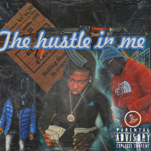 Hustle in me (Explicit)