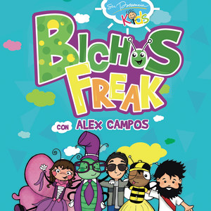 Bichos Freak Con Alex Campos