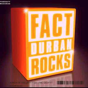 FACT DURBAN ROCKS (feat. GranpaSax)