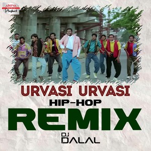 Urvasi Urvasi Hip-Hop Remix (From "Premikudu")