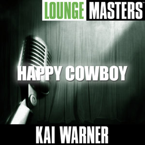 Lounge Masters: Happy Cowboy