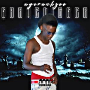 Grave Digger (Explicit)