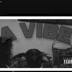 A vibe (Explicit)