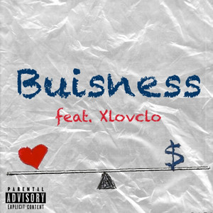 Buisness (Explicit)