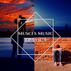 Musci's Music EP Vol.1