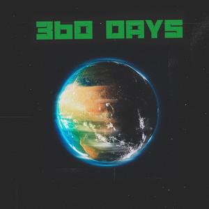 360 Days (Explicit)